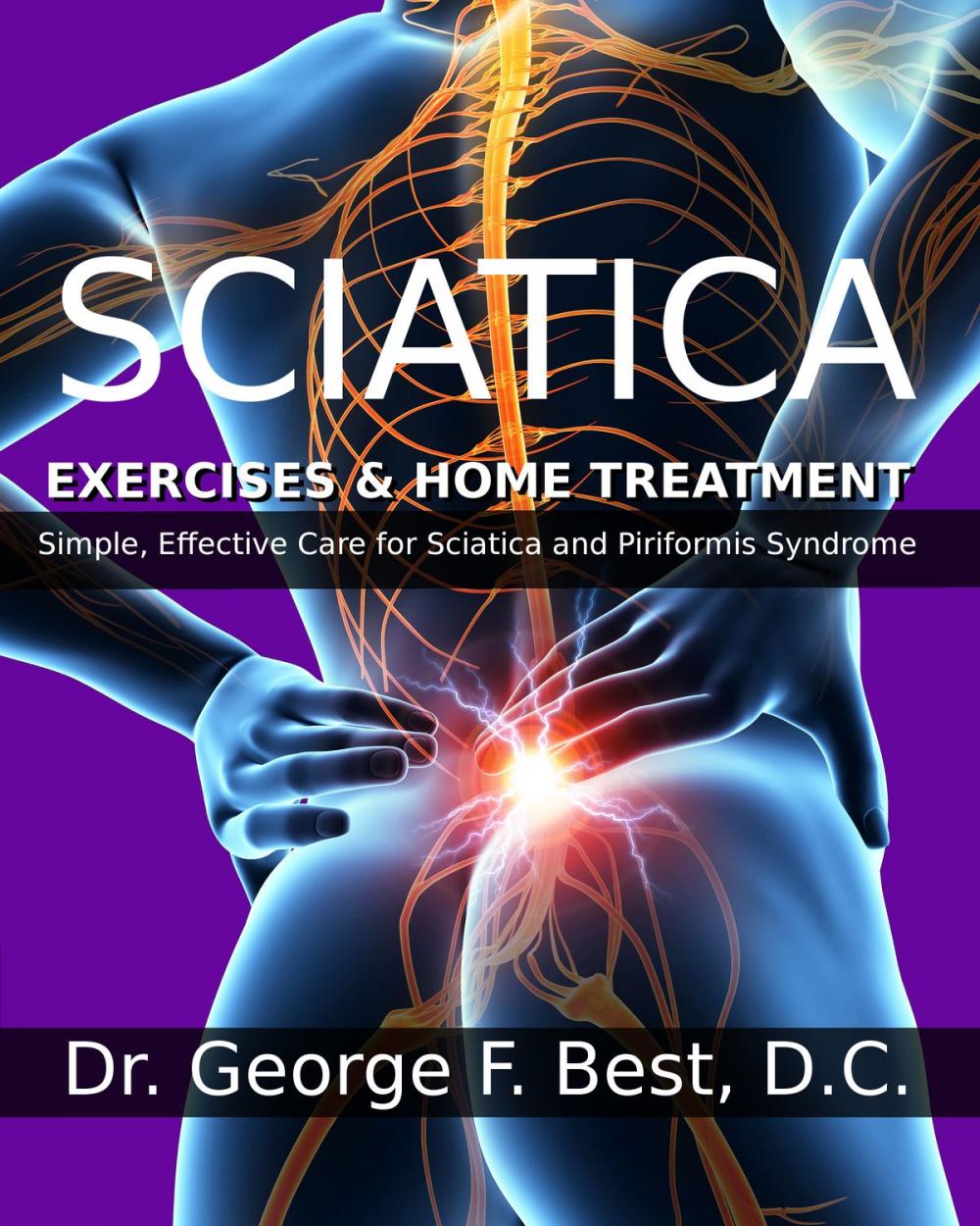 Big bigCover of Sciatica Exercises & Home Treatment