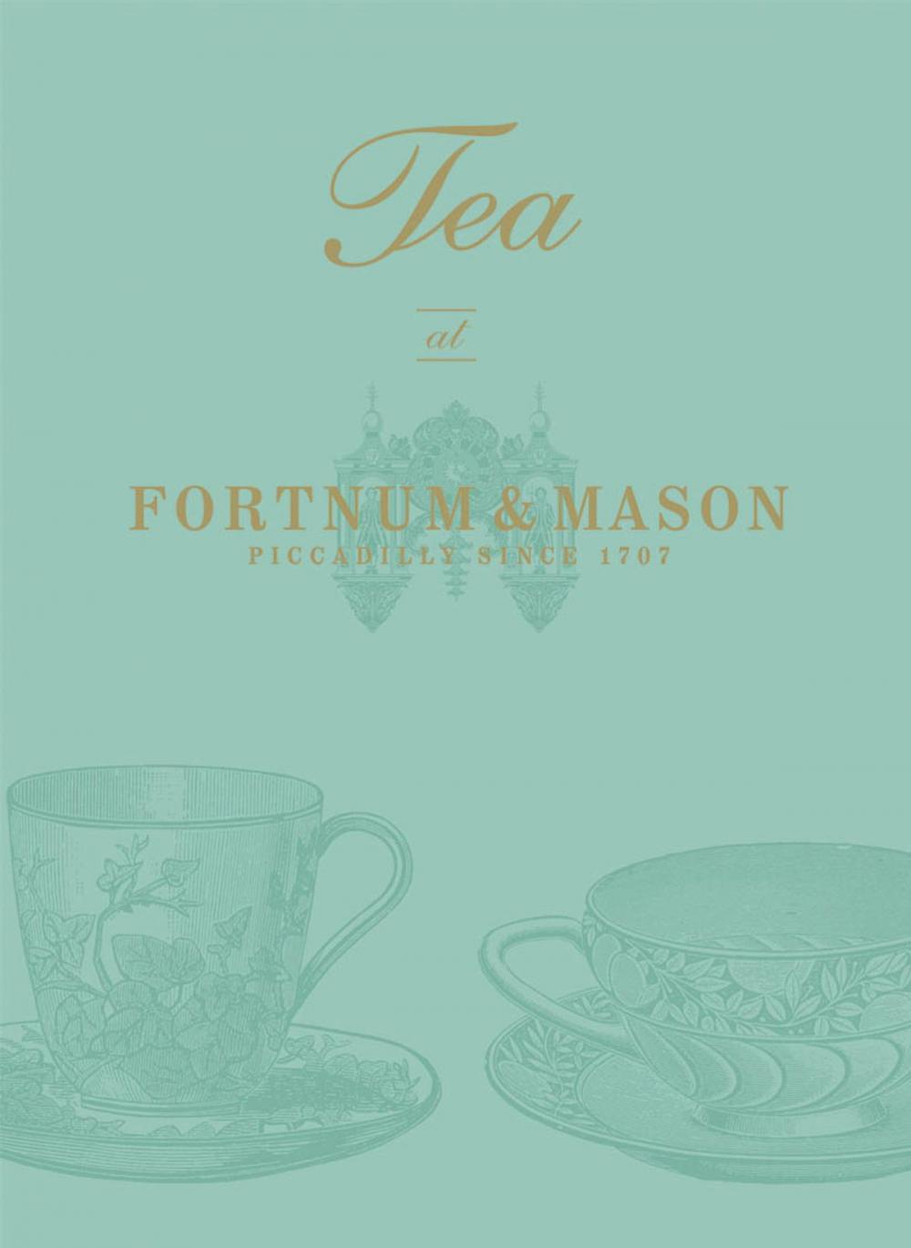 Big bigCover of Tea at Fortnum & Mason