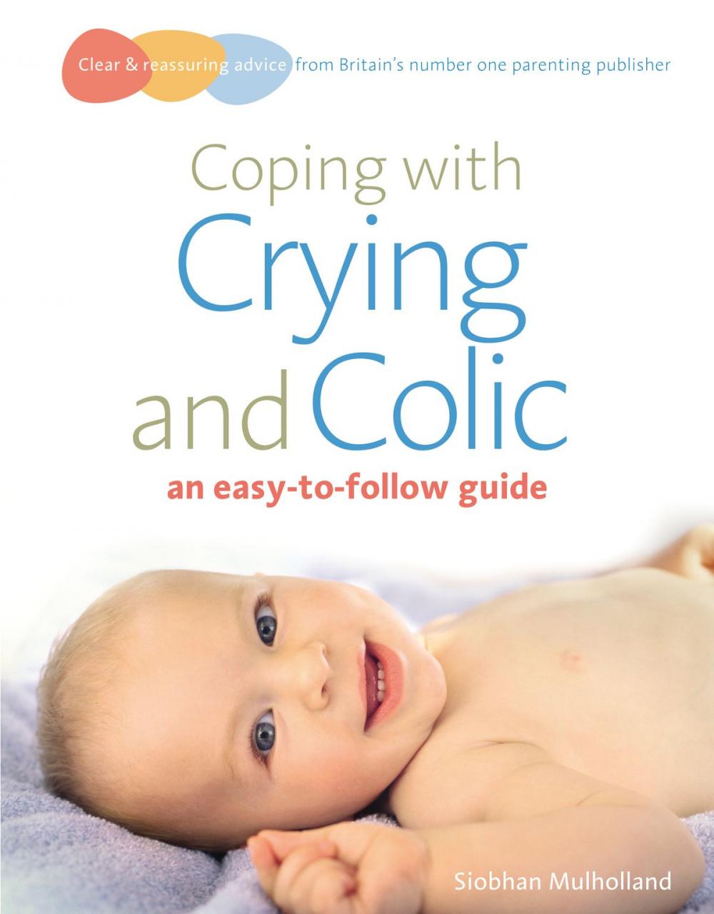 Big bigCover of Coping with crying and colic