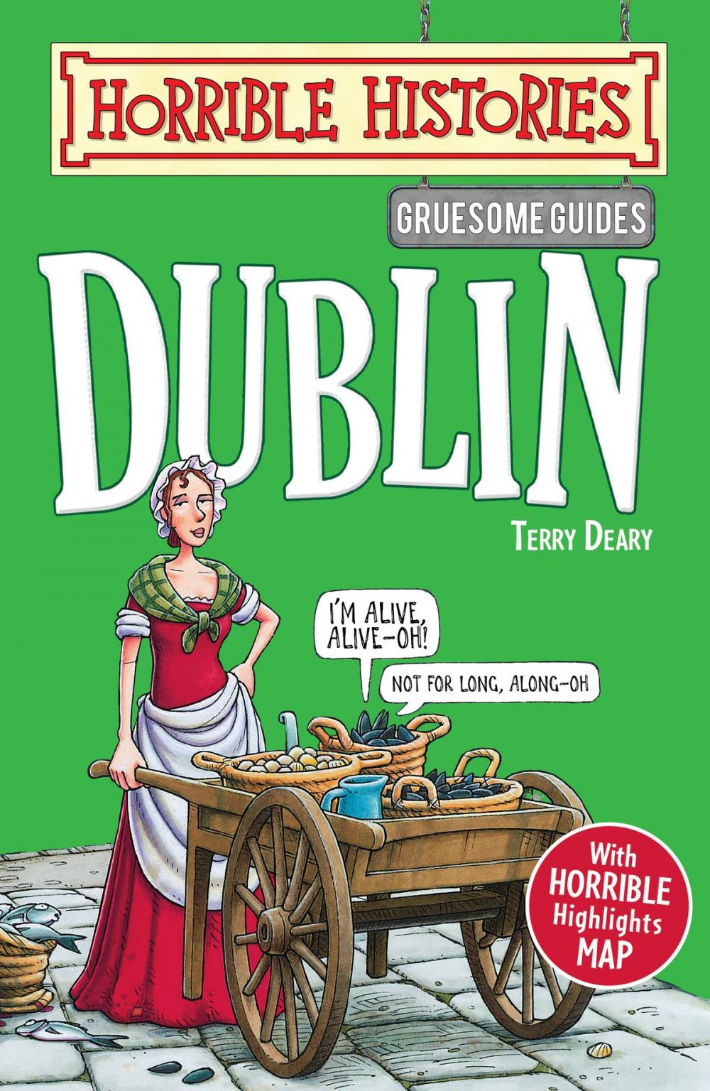 Big bigCover of Horrible Histories Gruesome Guides: Dublin