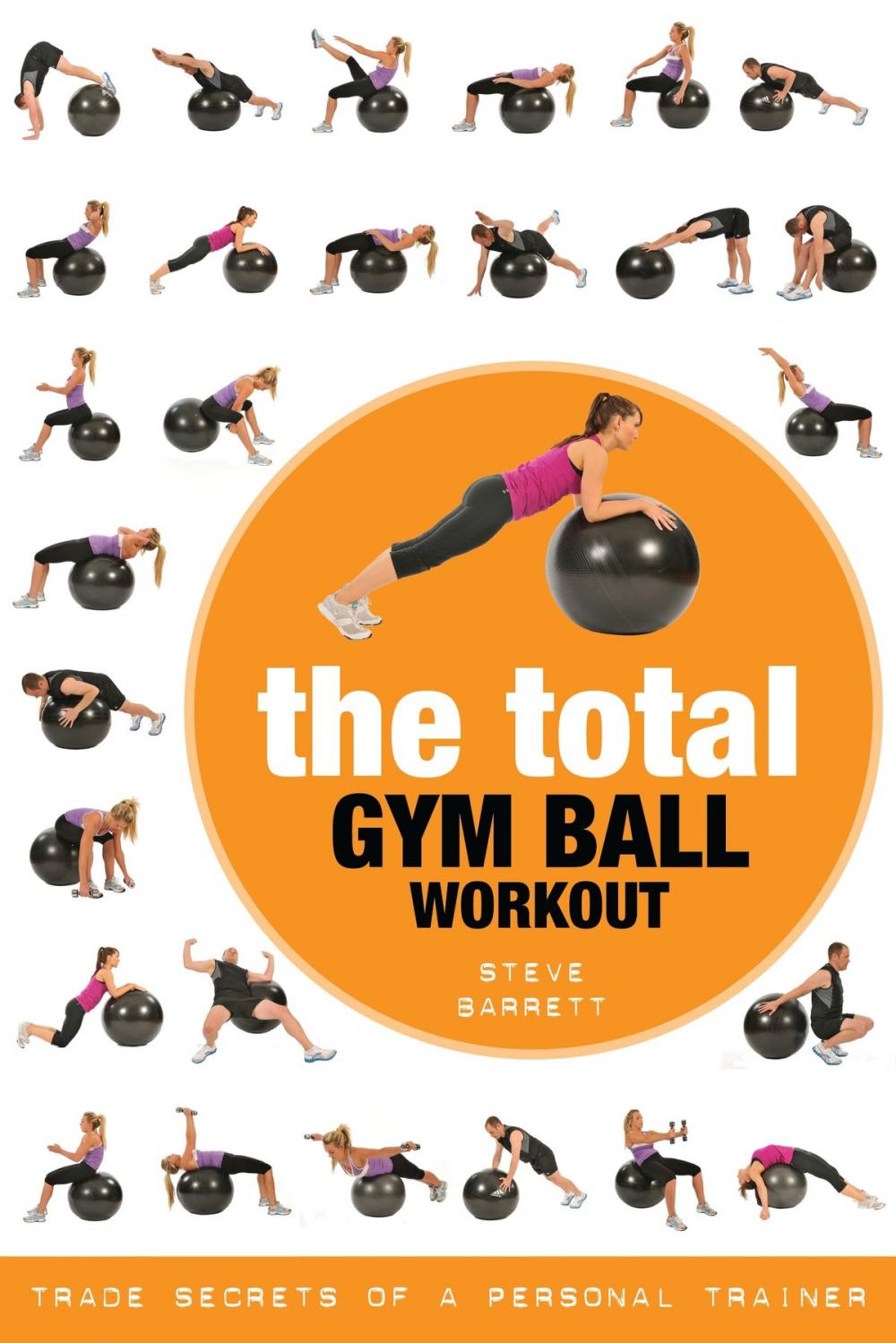 Big bigCover of The Total Gym Ball Workout