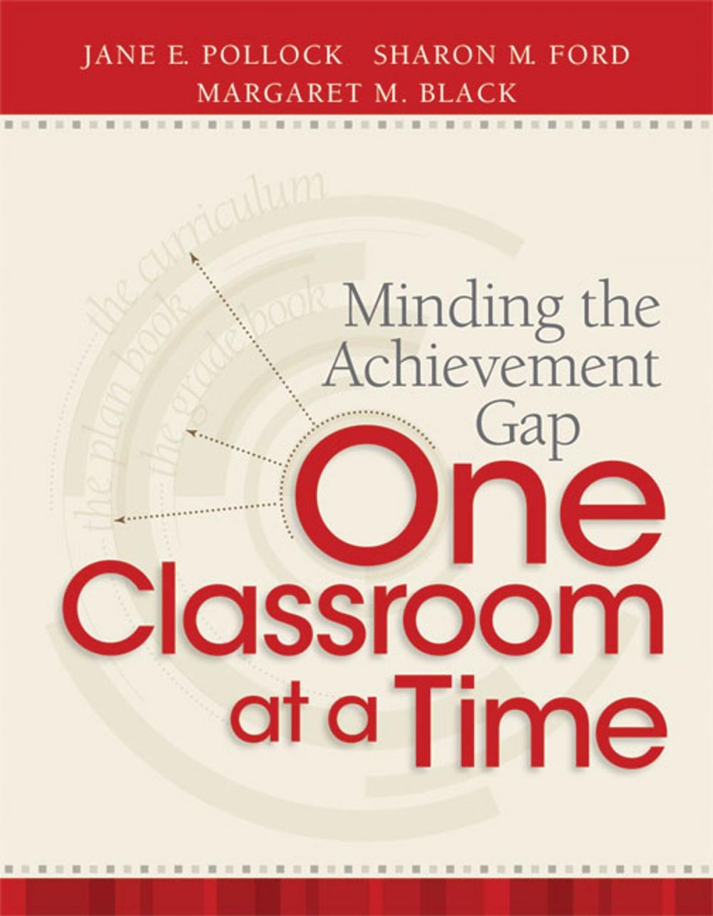 Big bigCover of Minding the Achievement Gap One Classroom at a Time