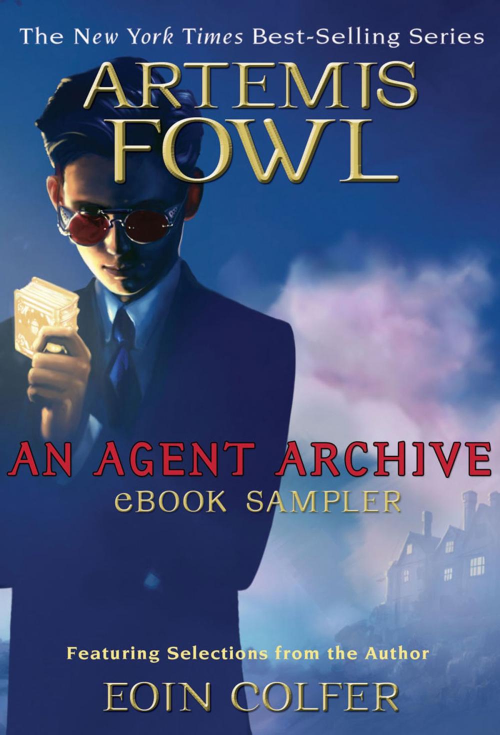 Big bigCover of Artemis Fowl: An Agent Archive eBook Sampler