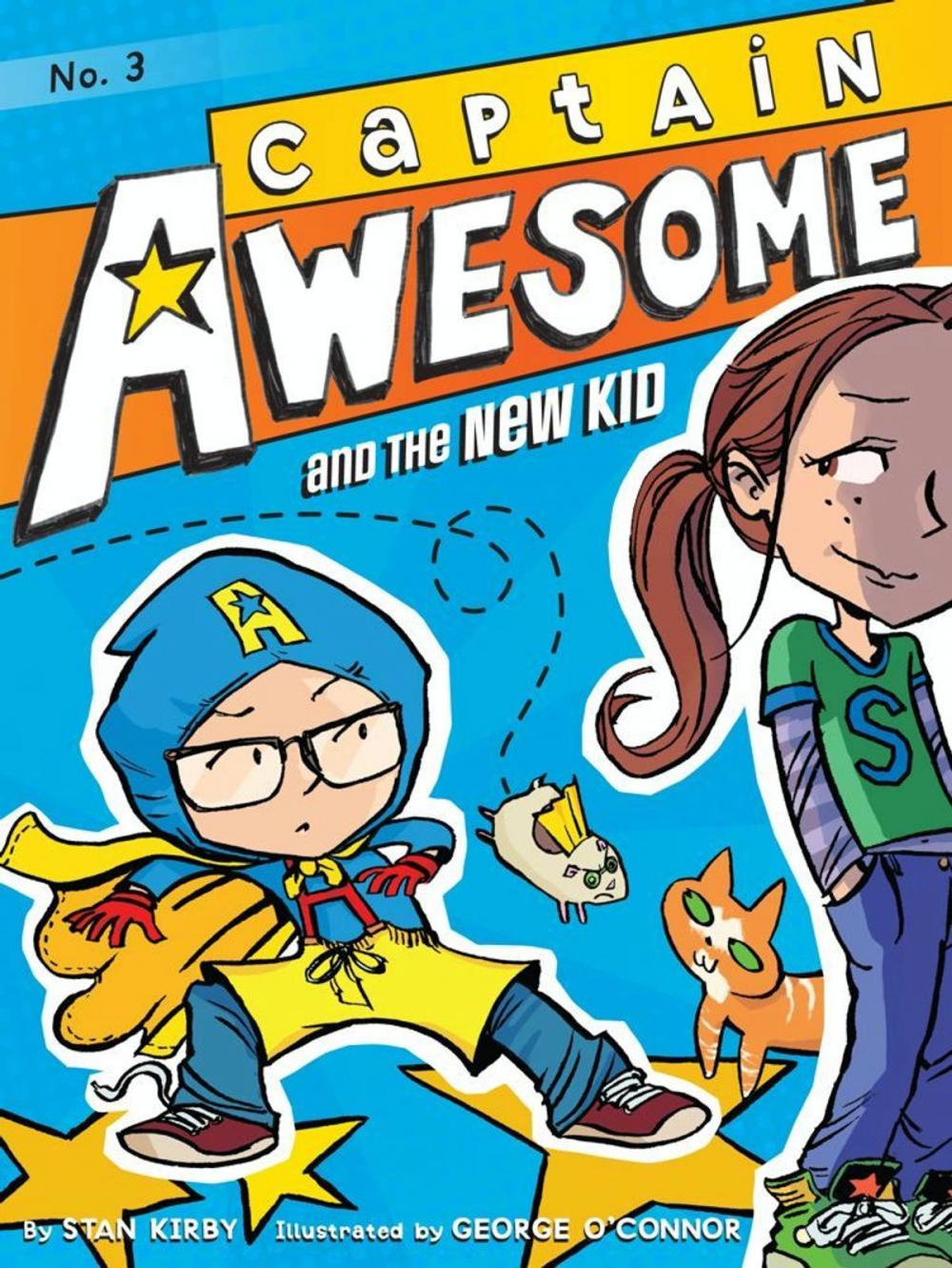 Big bigCover of Captain Awesome and the New Kid