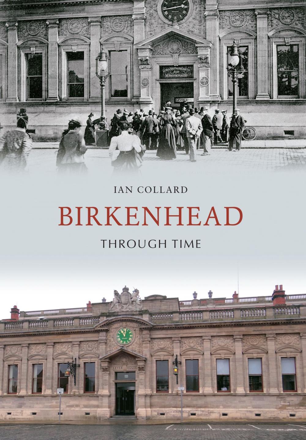 Big bigCover of Birkenhead Through Time