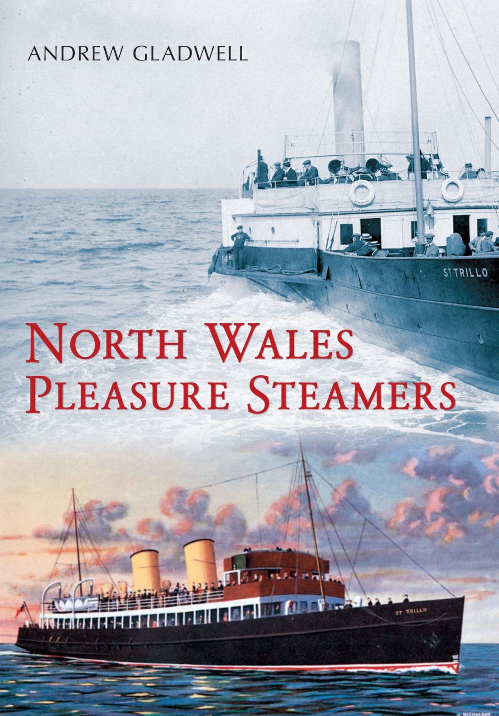 Big bigCover of North Wales Pleasure Steamers