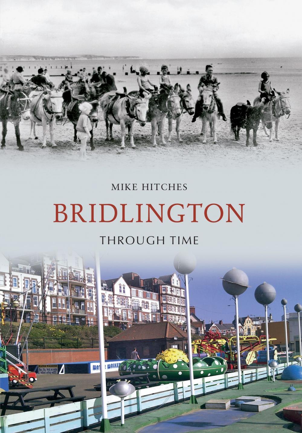 Big bigCover of Bridlington Through Time