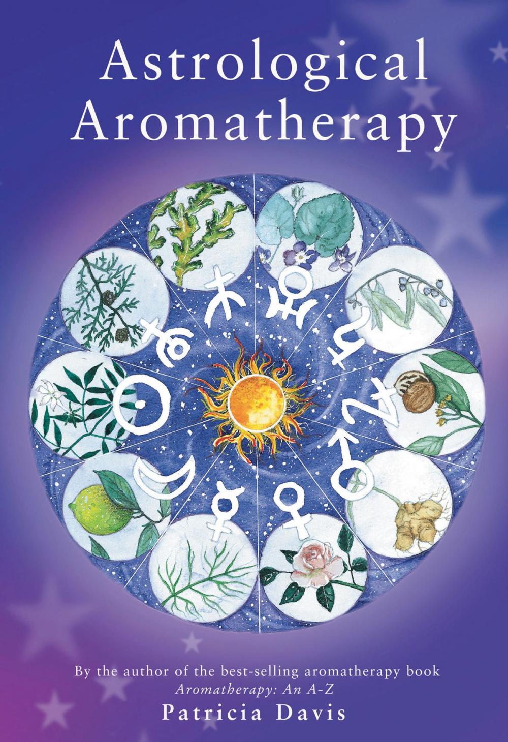 Big bigCover of Astrological Aromatherapy