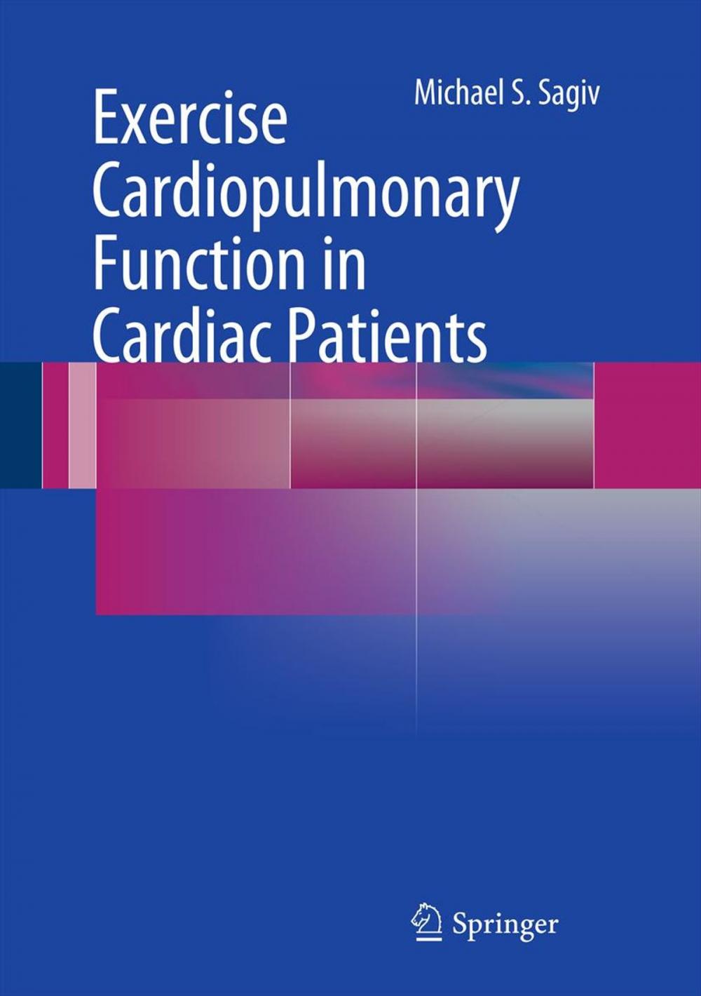 Big bigCover of Exercise Cardiopulmonary Function in Cardiac Patients