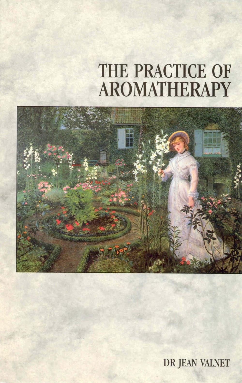 Big bigCover of The Practice Of Aromatherapy