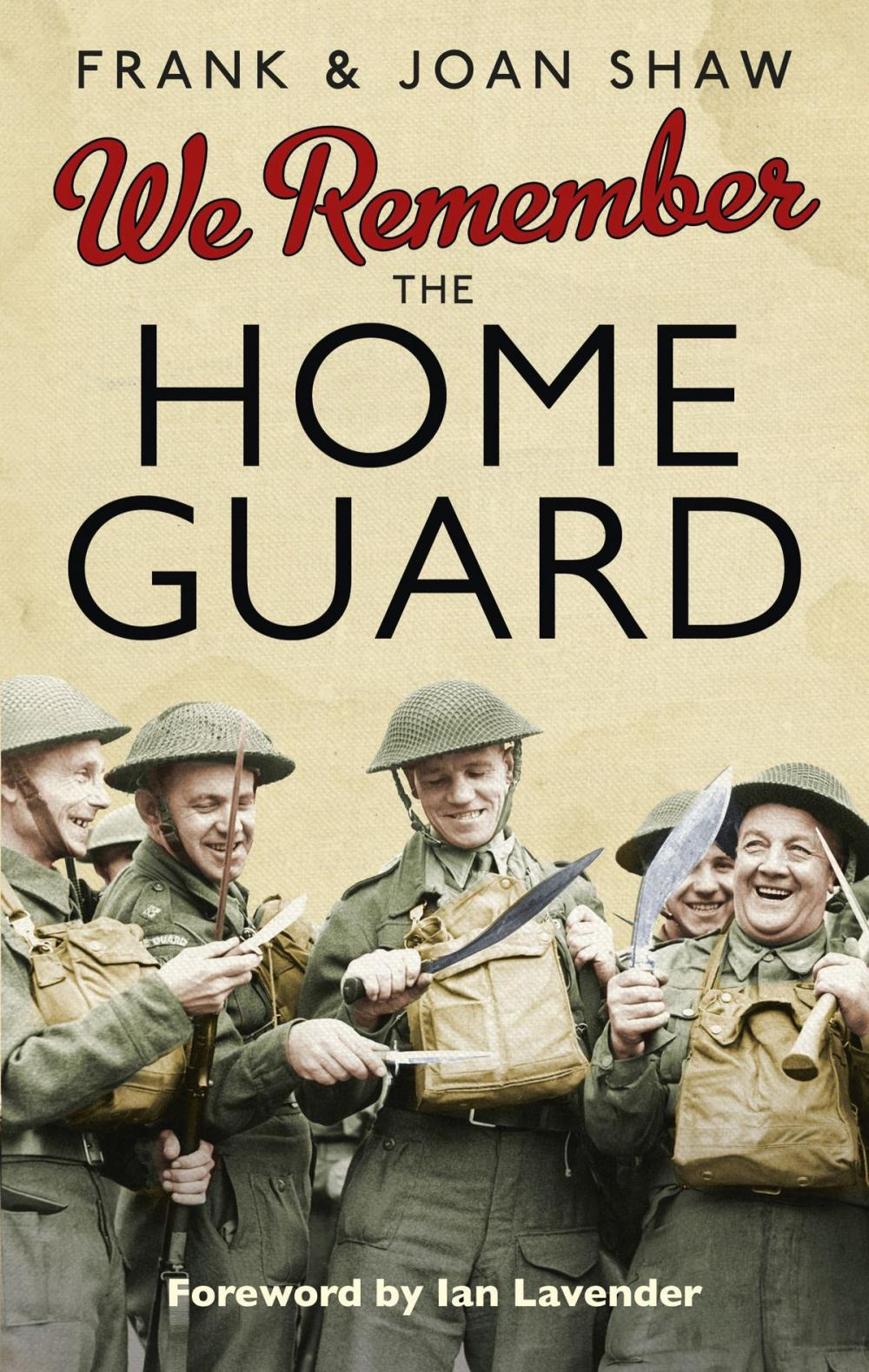 Big bigCover of We Remember the Home Guard