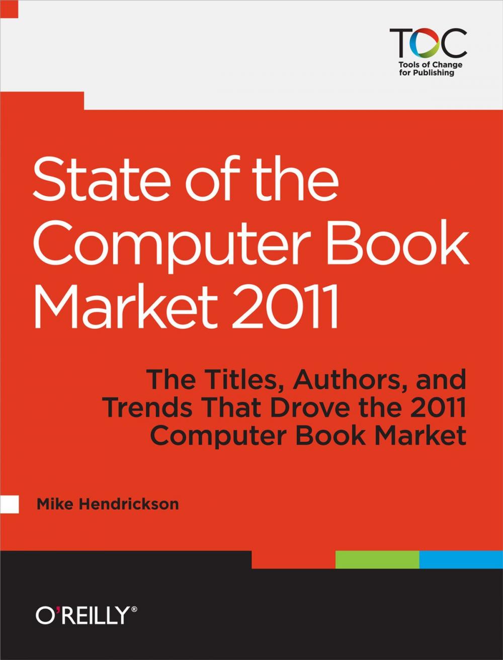 Big bigCover of State of the Computer Book Market 2011