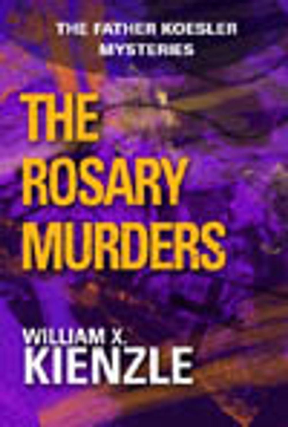 Big bigCover of Rosary Murders: The Father Koesler Mysteries: Book 1