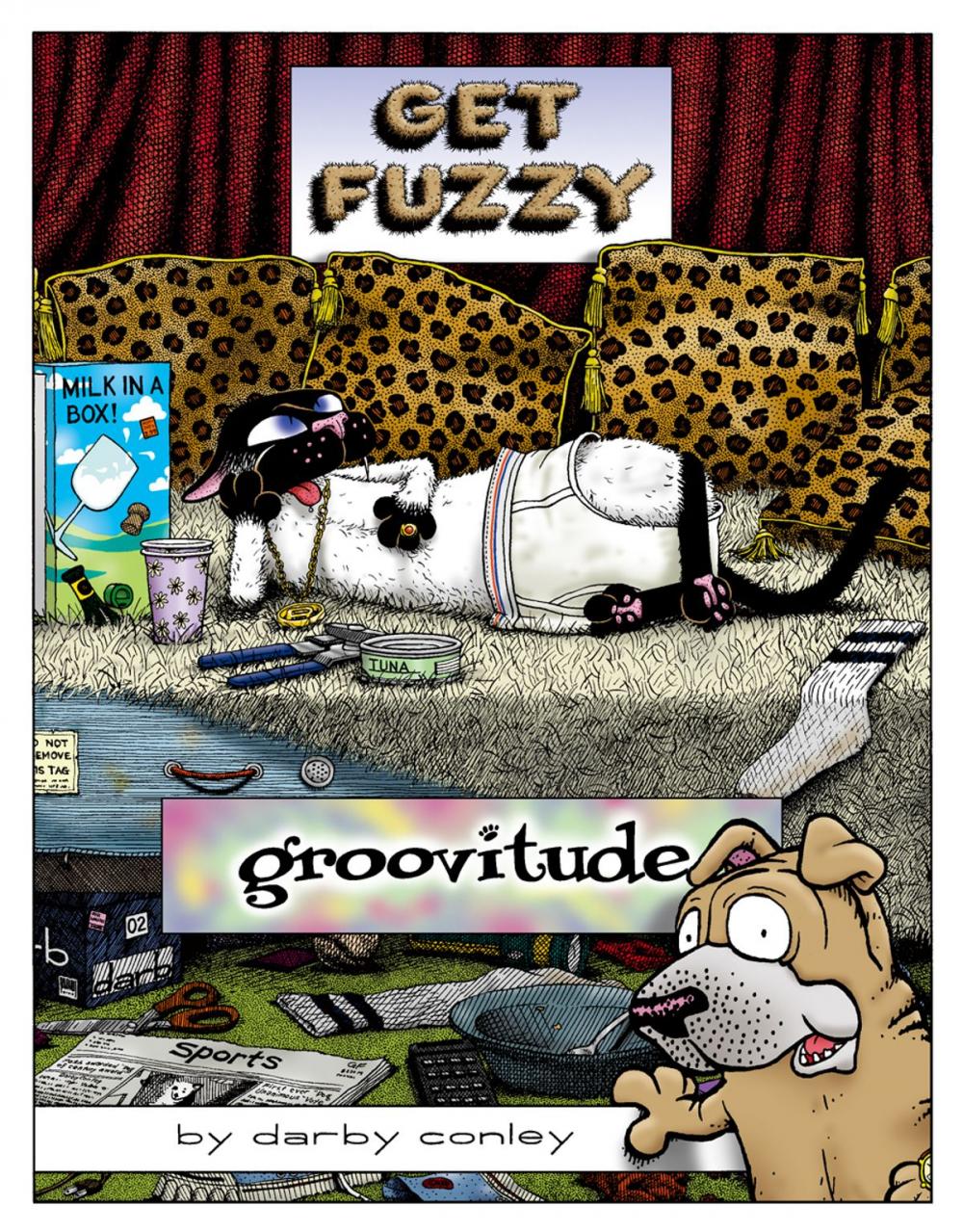 Big bigCover of Groovitude: A Get Fuzzy Treasury