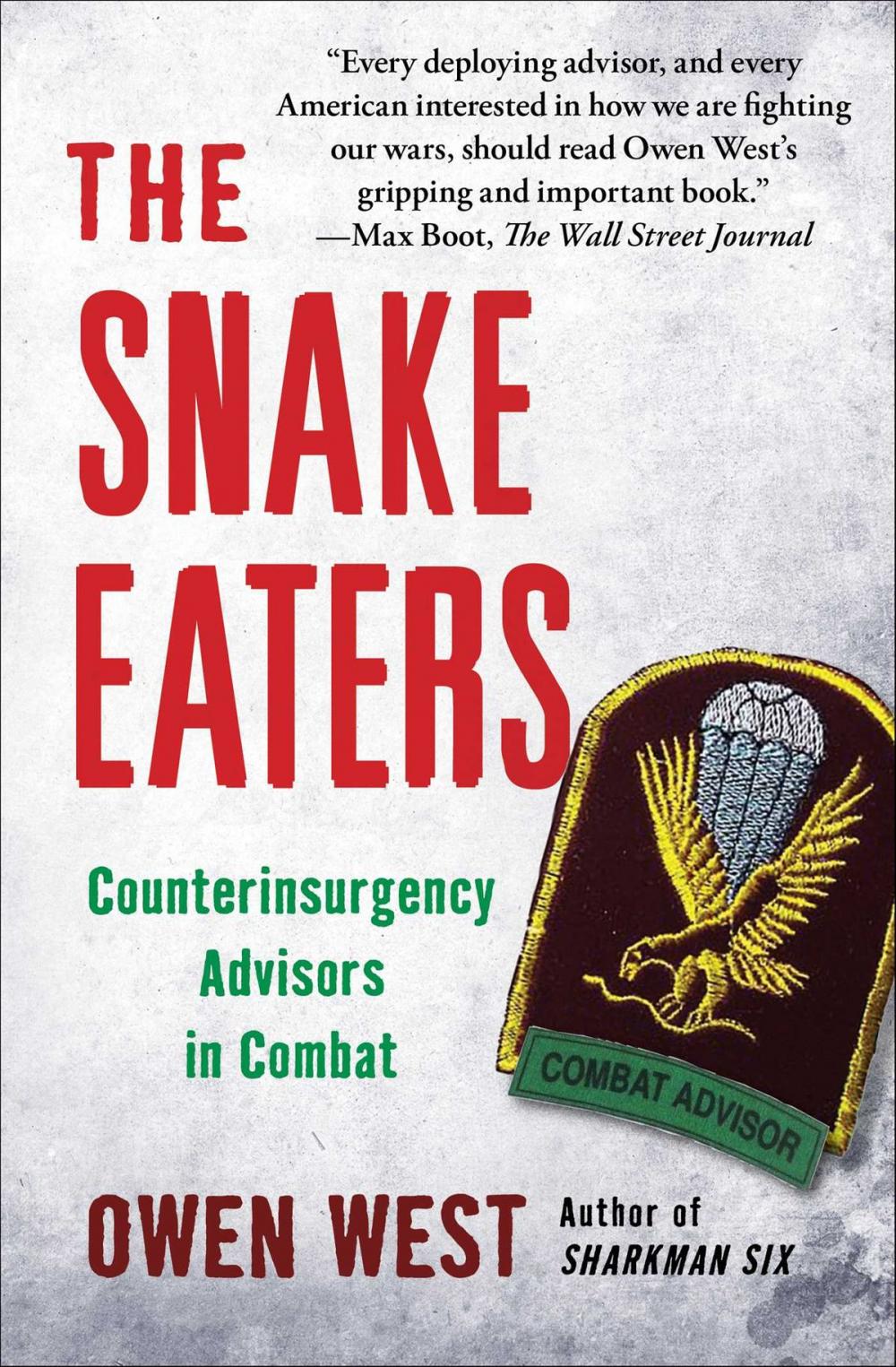 Big bigCover of The Snake Eaters