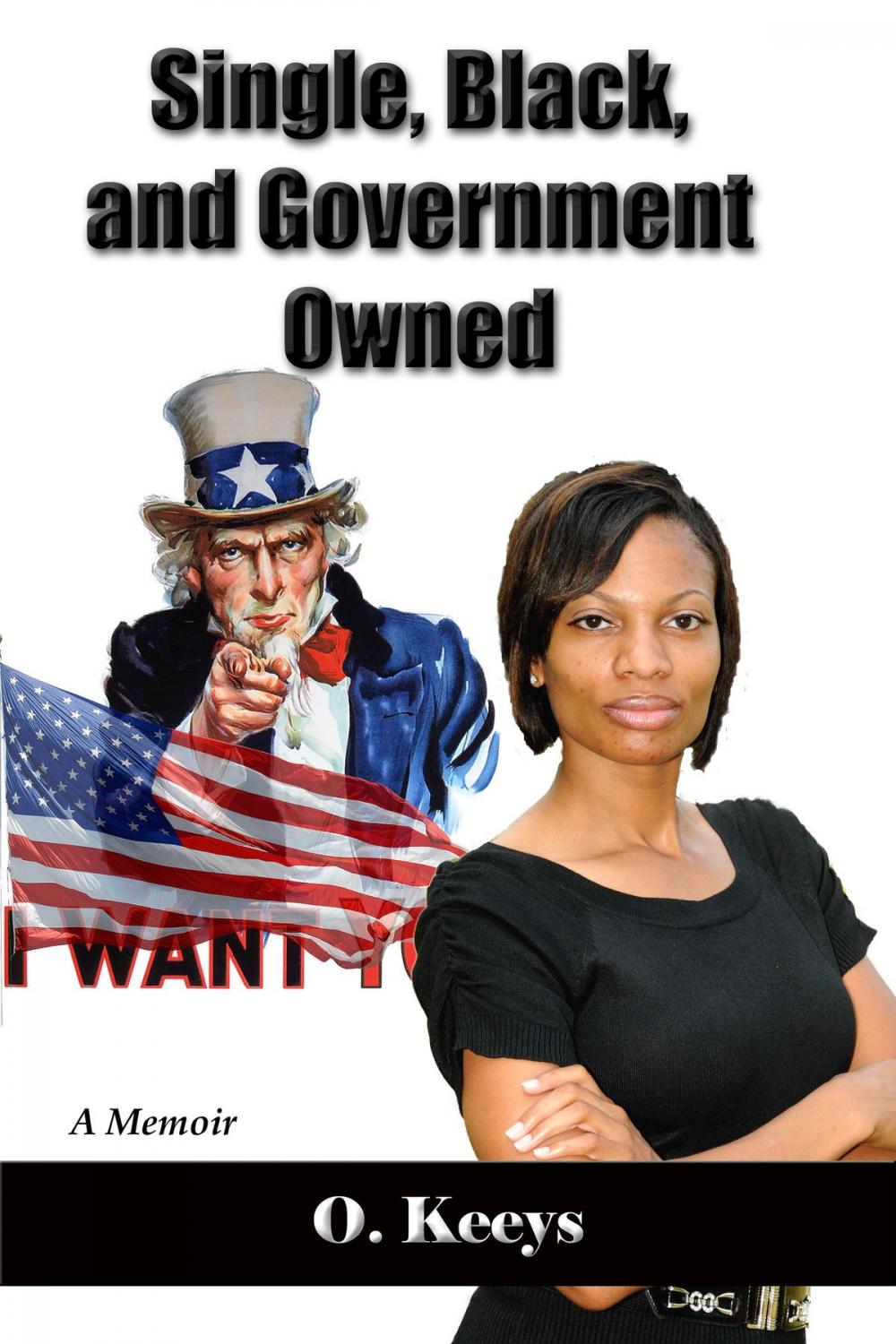 Big bigCover of Single, Black, and Government Owned