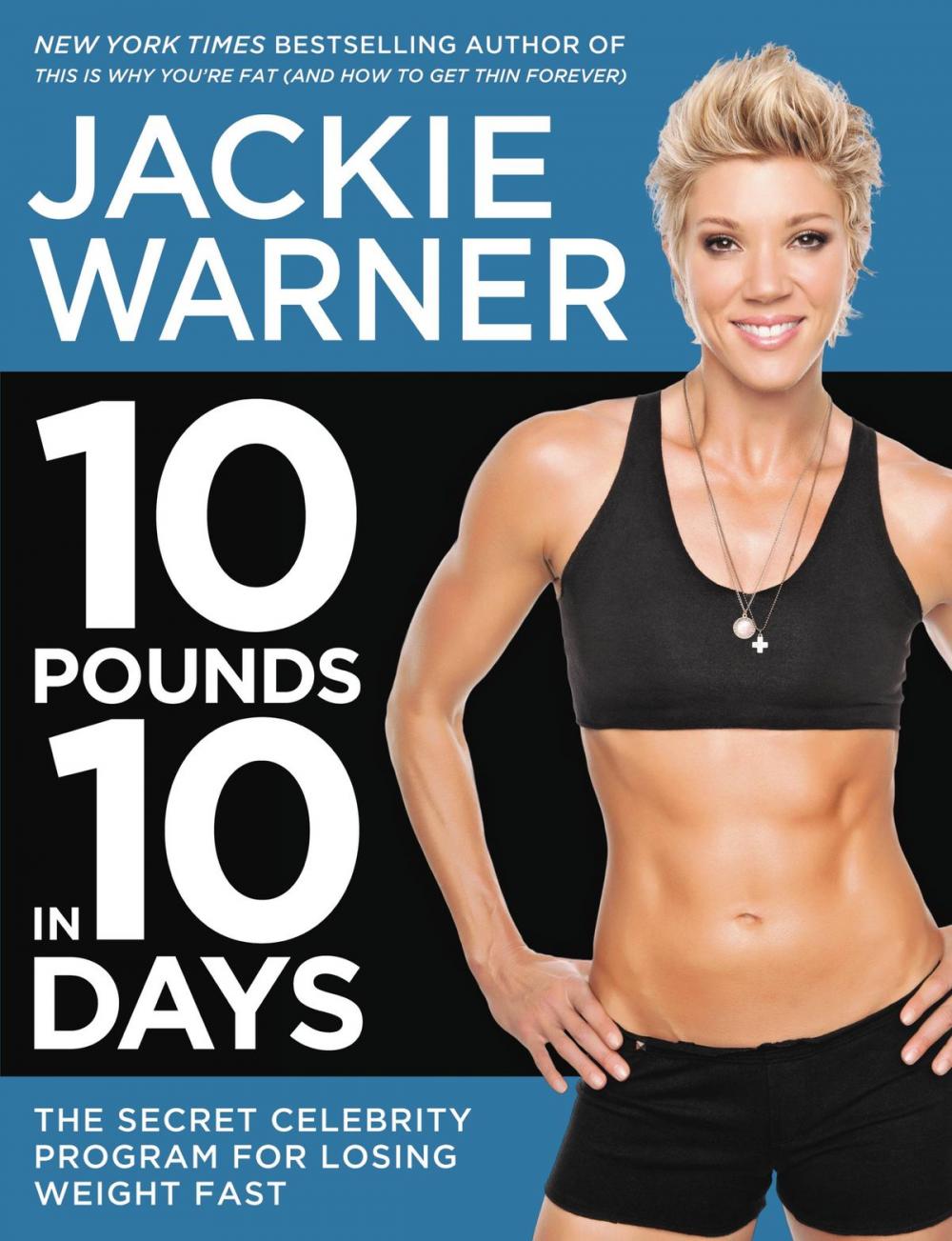 Big bigCover of 10 Pounds in 10 Days