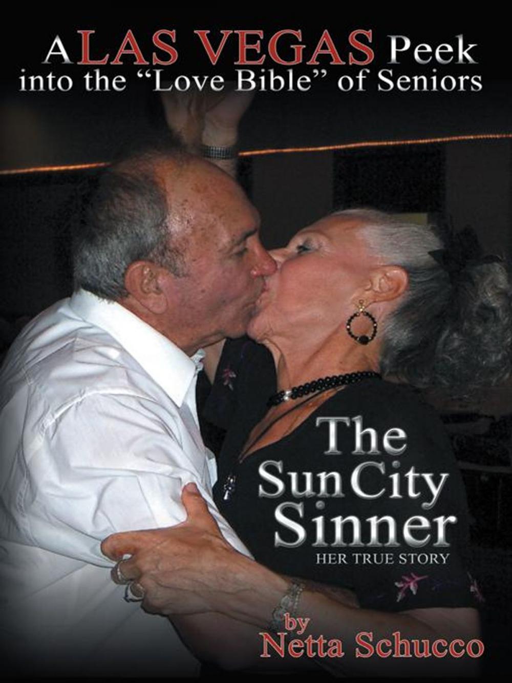 Big bigCover of The Sun City Sinner