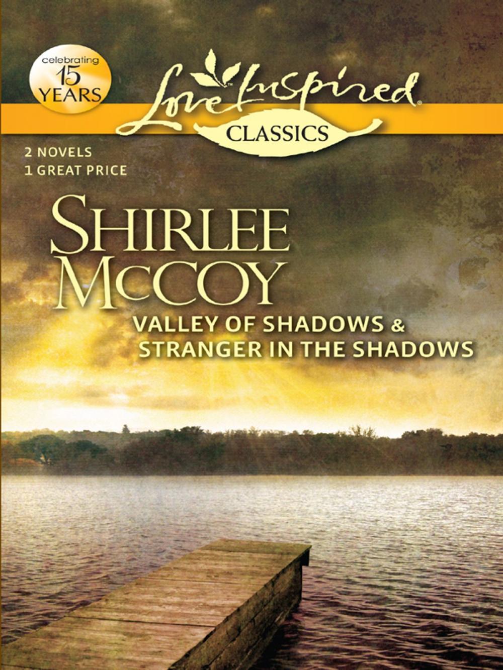 Big bigCover of Valley of Shadows and Stranger in the Shadows