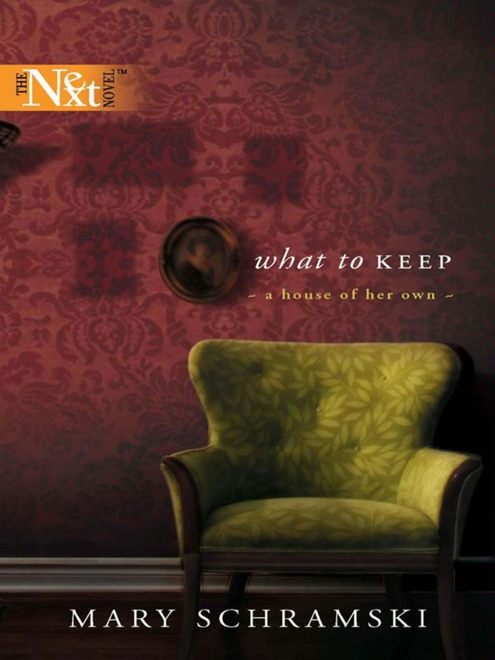 Big bigCover of What To Keep