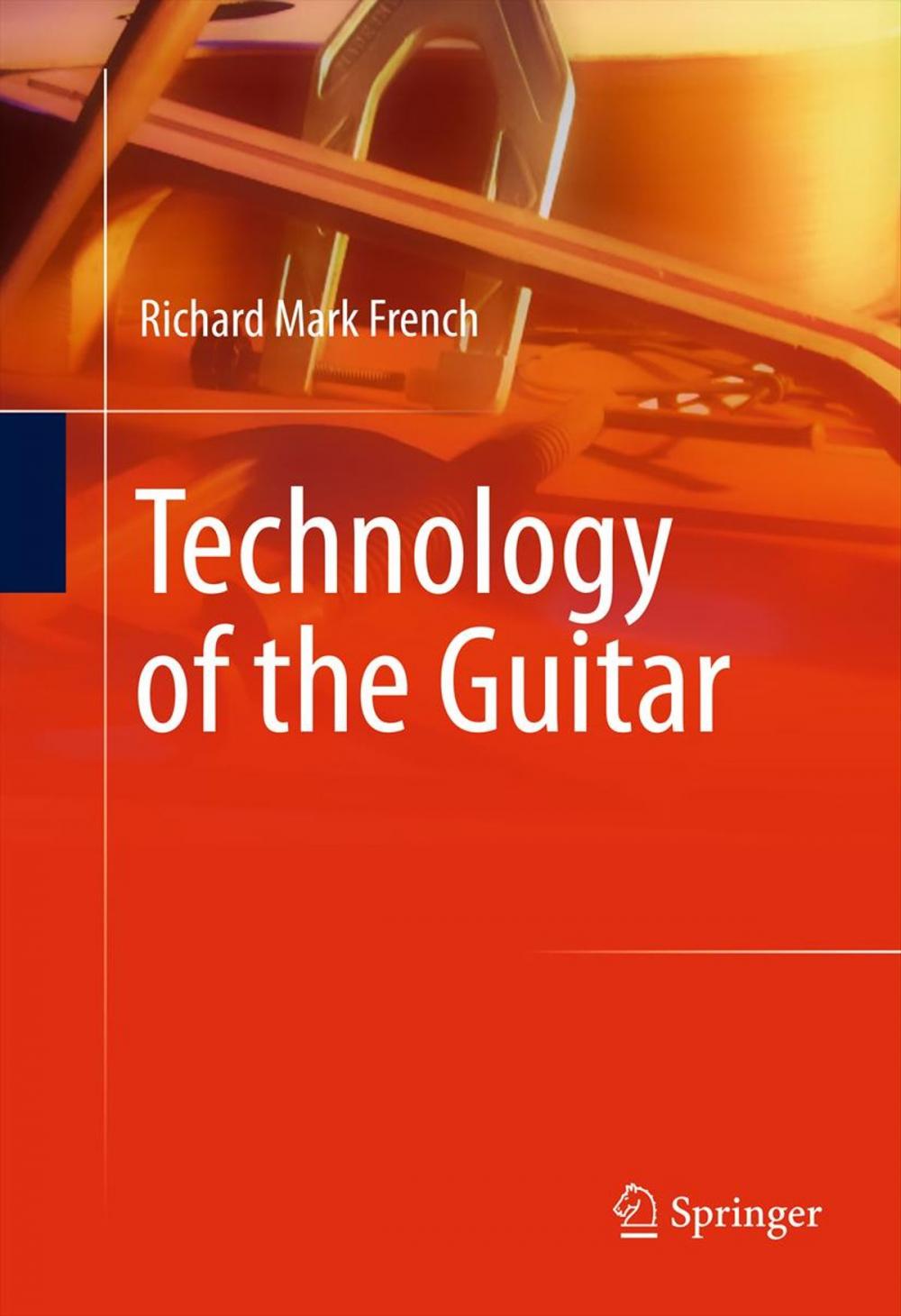 Big bigCover of Technology of the Guitar