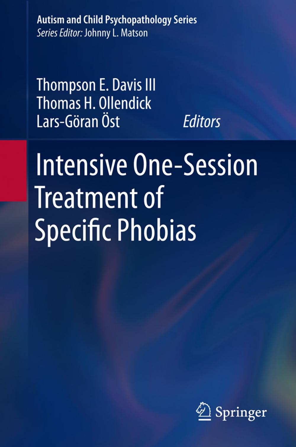 Big bigCover of Intensive One-Session Treatment of Specific Phobias