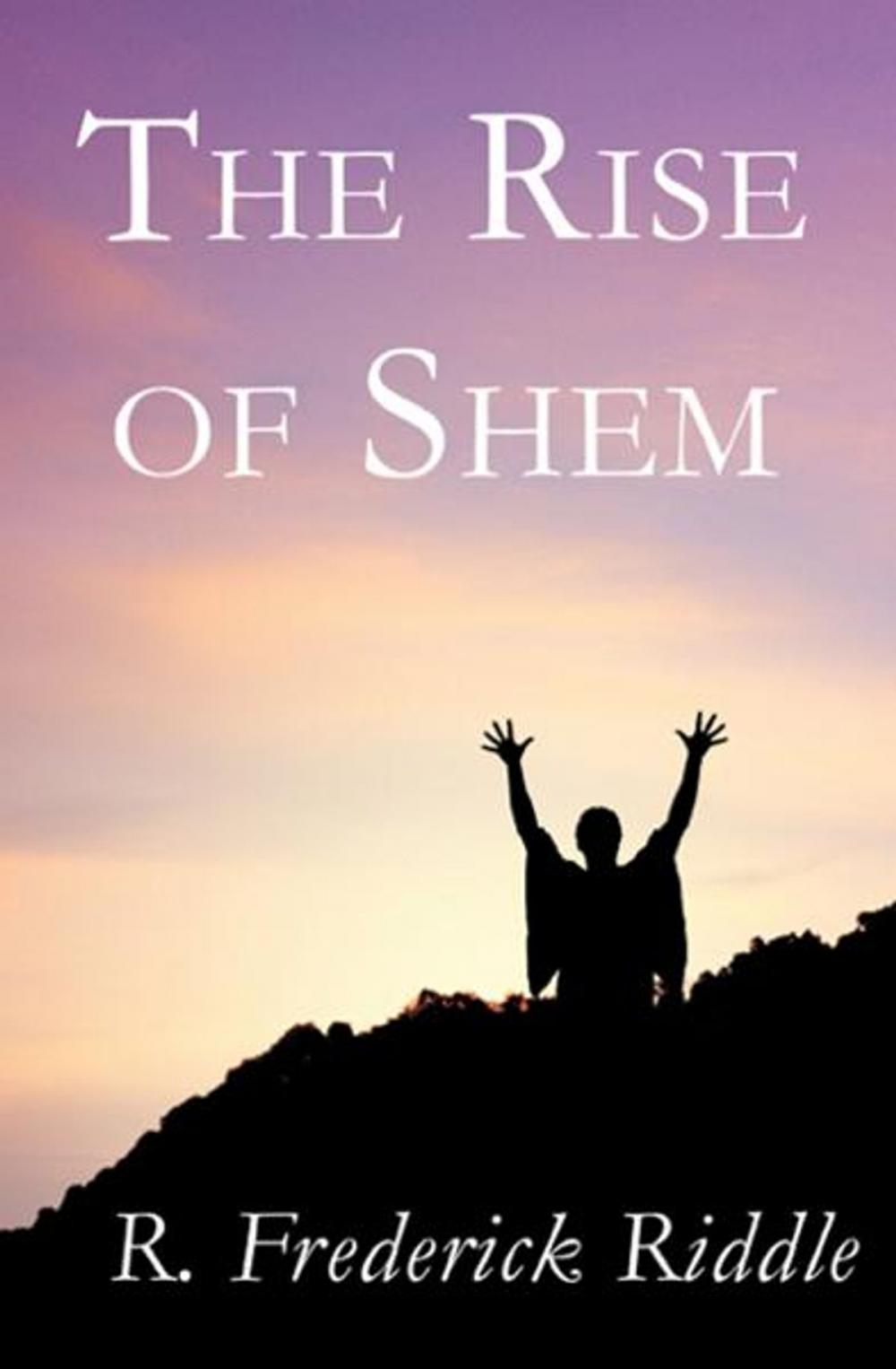 Big bigCover of The Rise of Shem