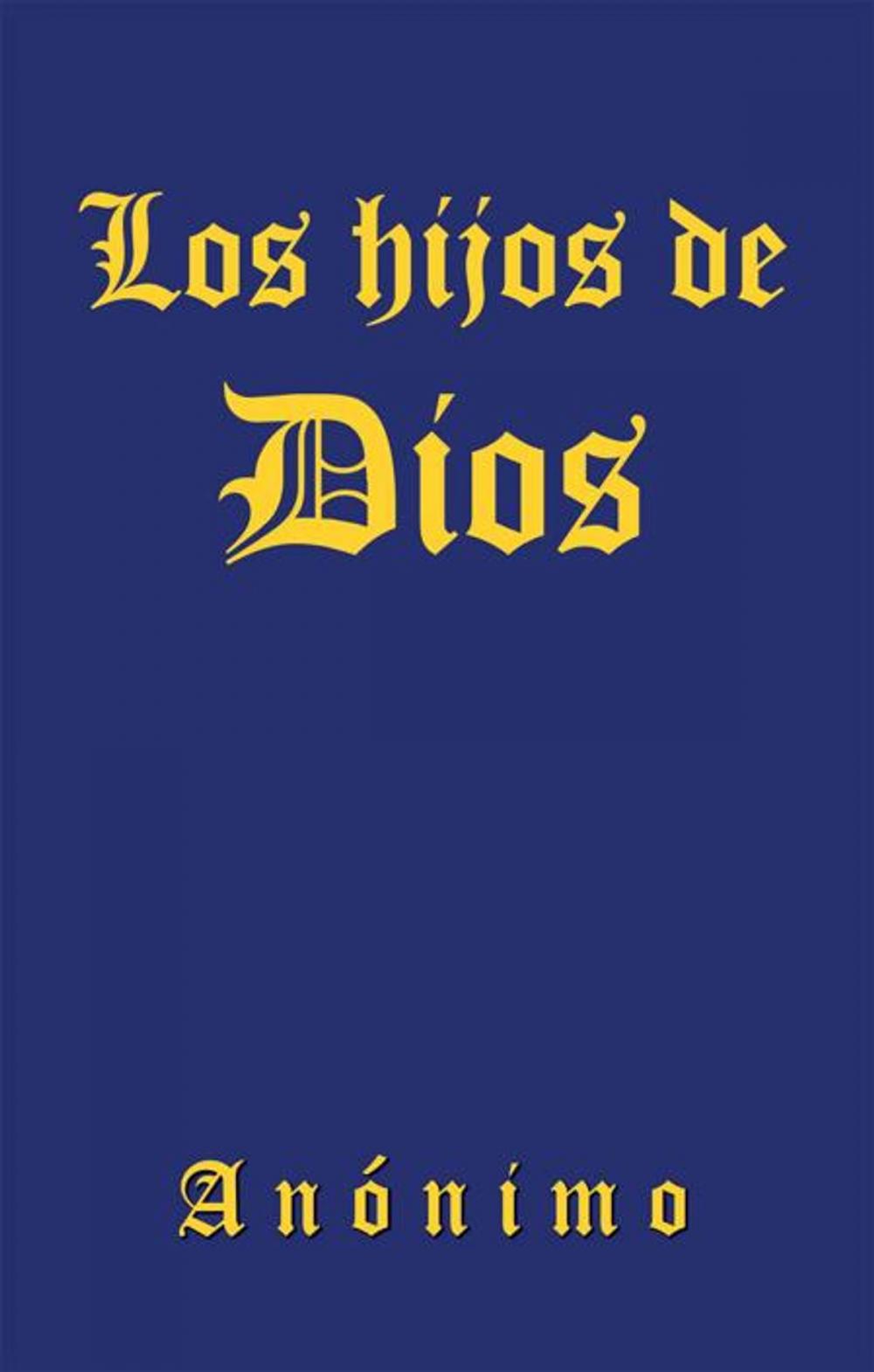 Big bigCover of Los Hijos De Dios