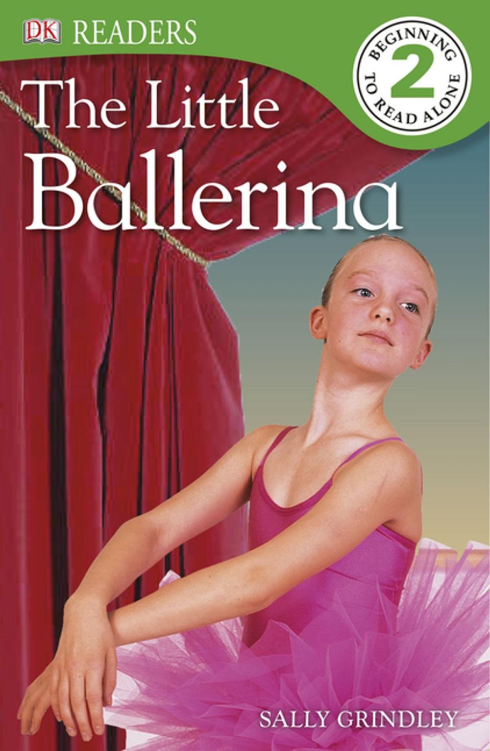 Big bigCover of DK Readers: The Little Ballerina