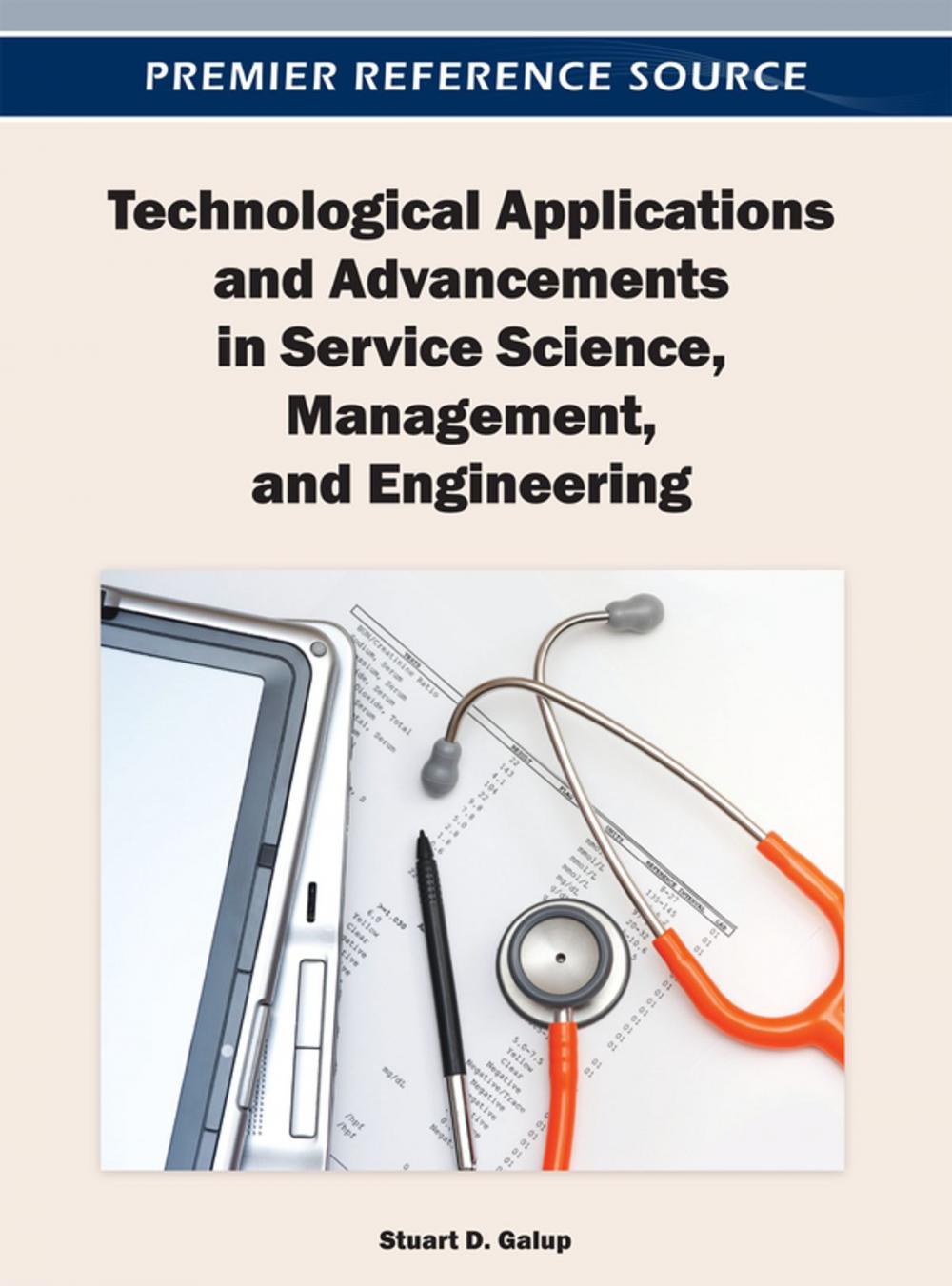 Big bigCover of Technological Applications and Advancements in Service Science, Management, and Engineering