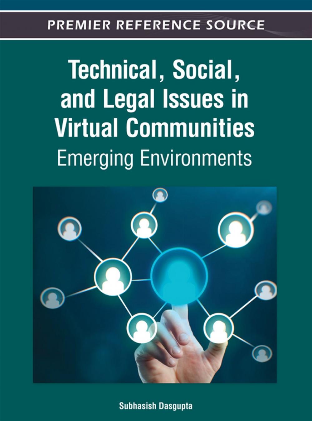 Big bigCover of Technical, Social, and Legal Issues in Virtual Communities