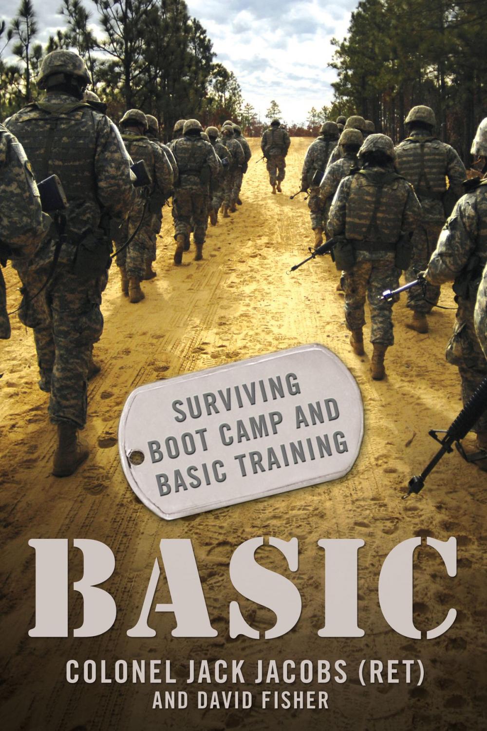 Big bigCover of Basic: Surviving Boot Camp and Basic Training