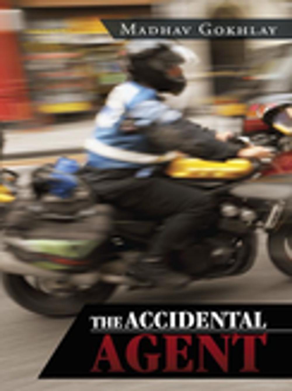 Big bigCover of The Accidental Agent