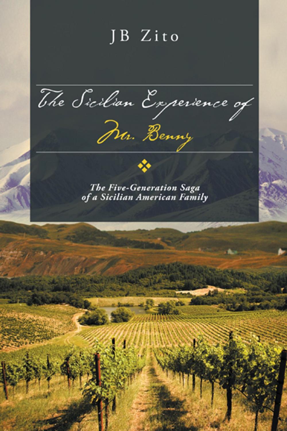 Big bigCover of The Sicilian Experience of Mr. Benny