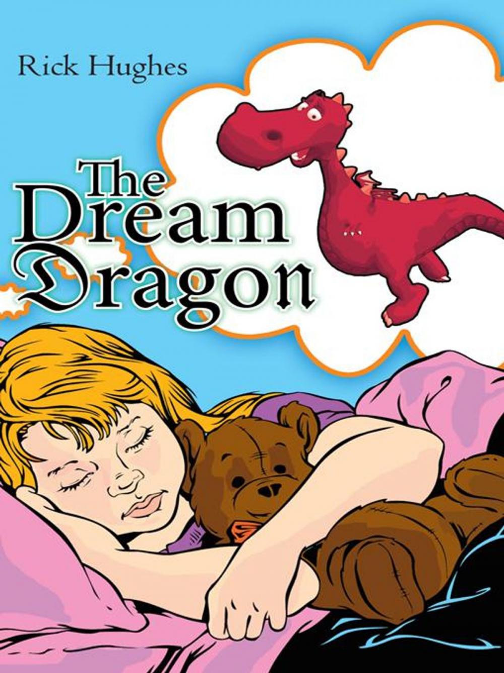 Big bigCover of The Dream Dragon