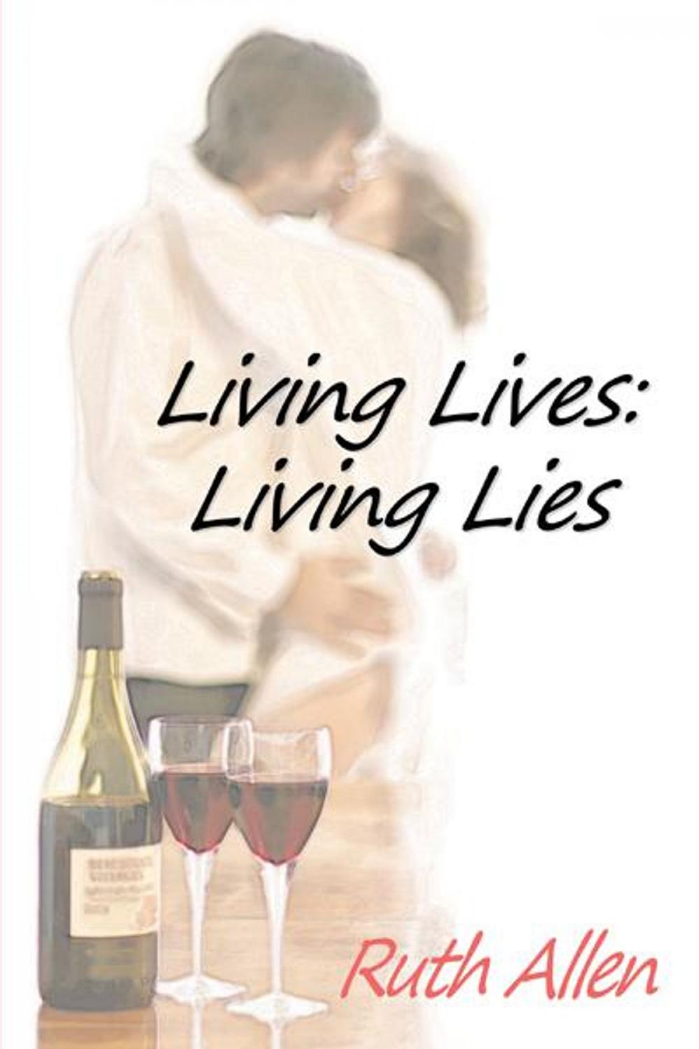 Big bigCover of Living Lives: Living Lies