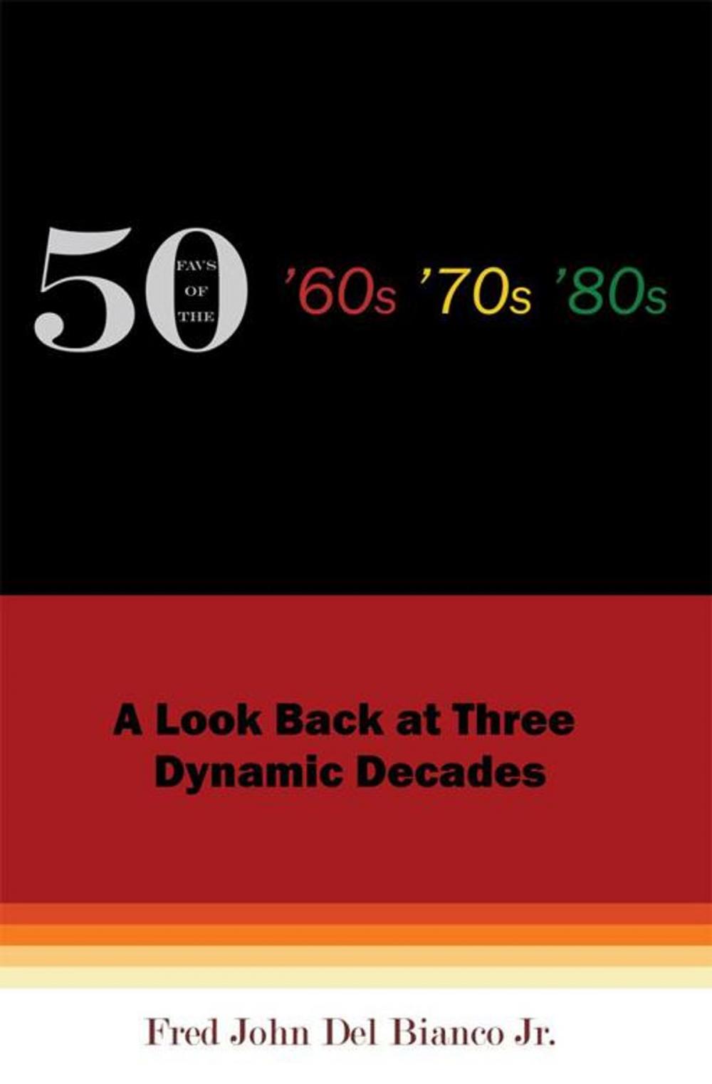 Big bigCover of 50 Favs of the '60S '70S '80S