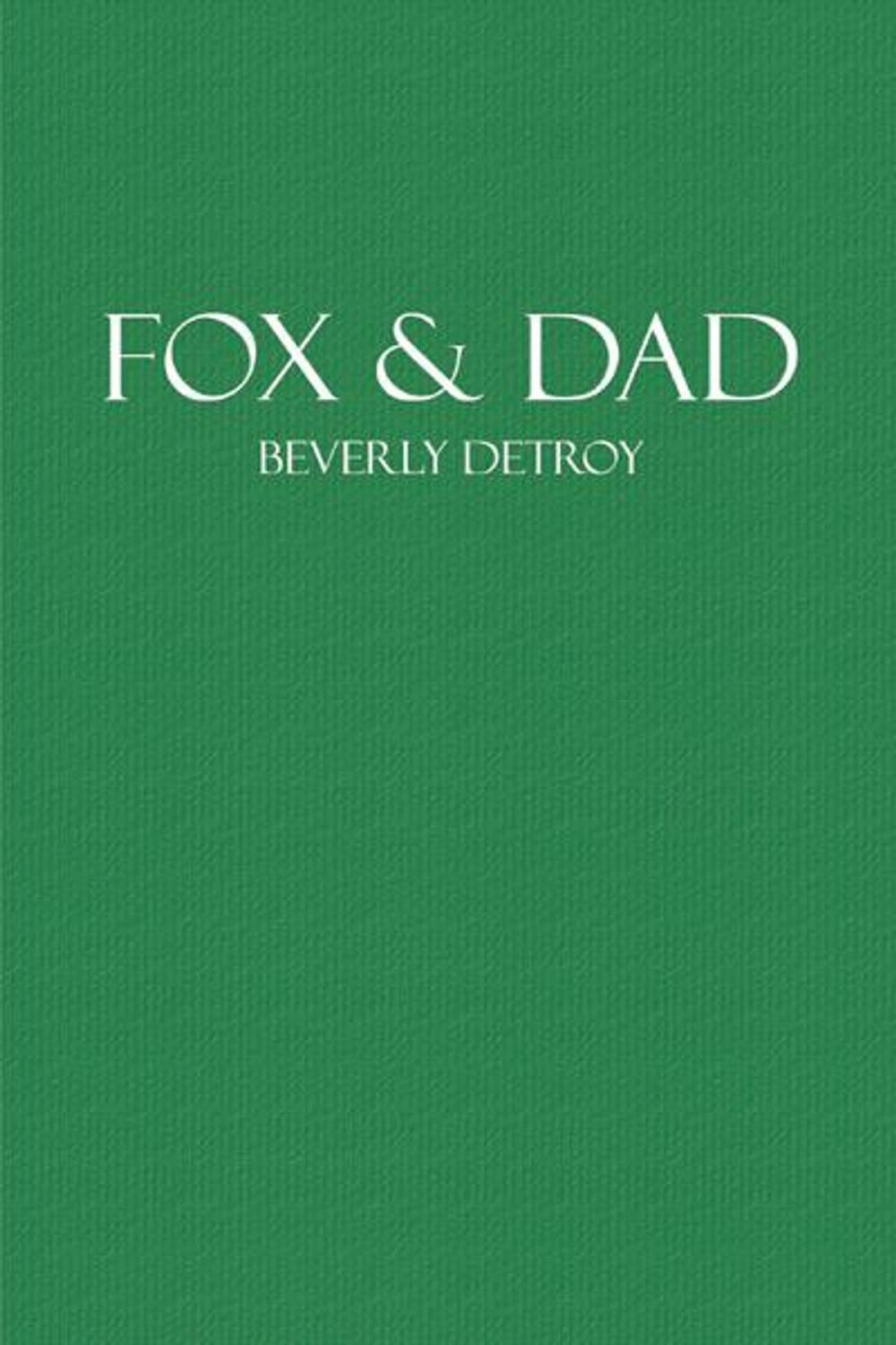 Big bigCover of Fox and Dad