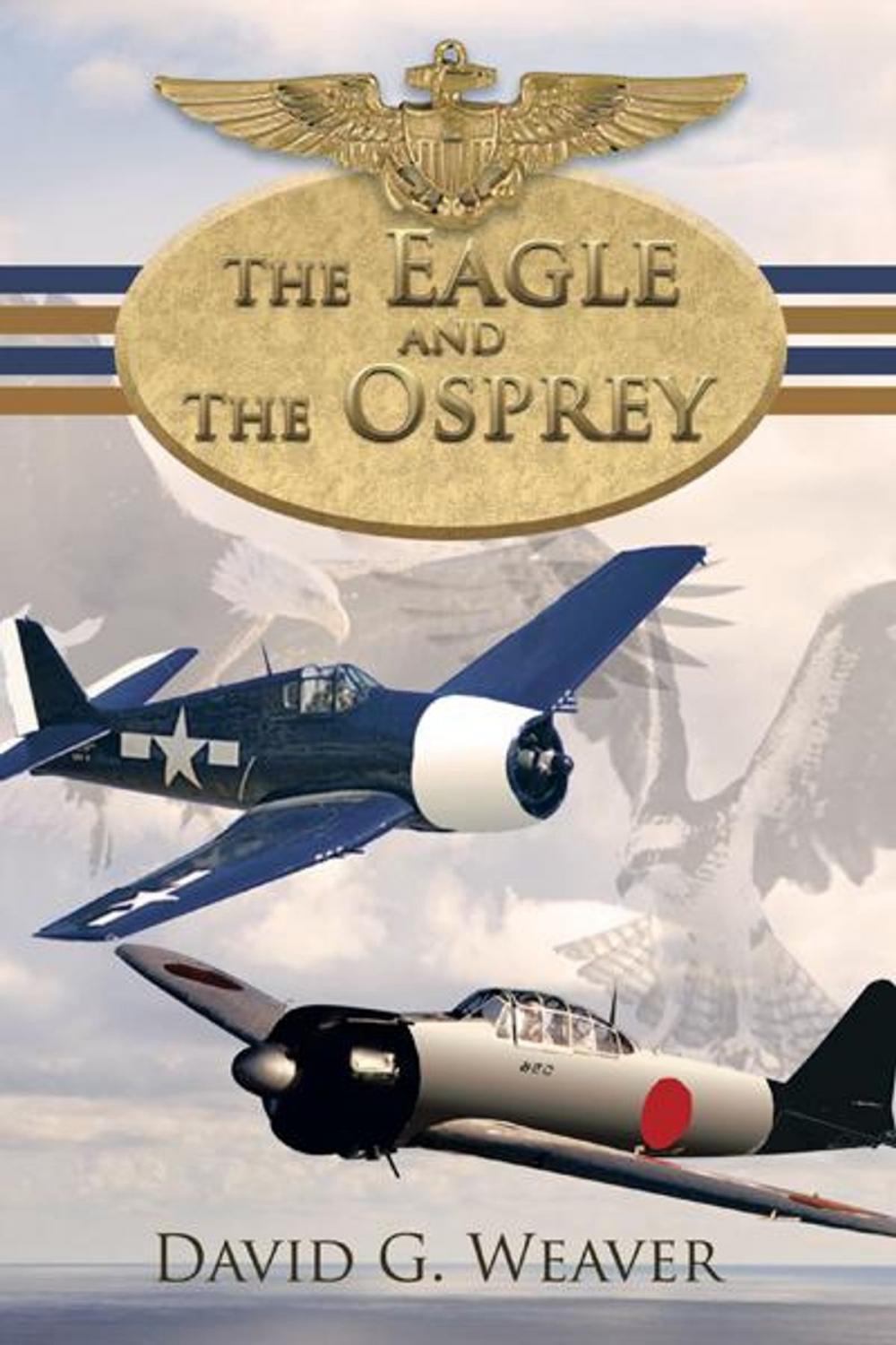 Big bigCover of The Eagle and the Osprey