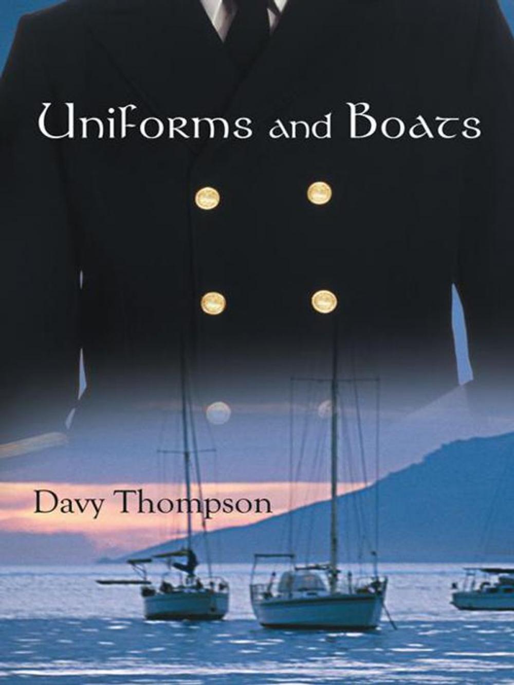 Big bigCover of Uniforms and Boats