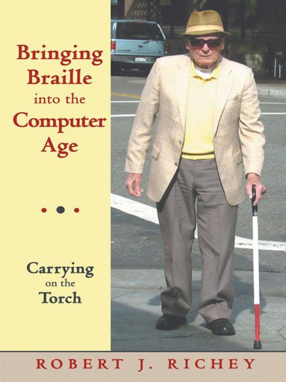 Big bigCover of Bringing Braille into the Computer Age