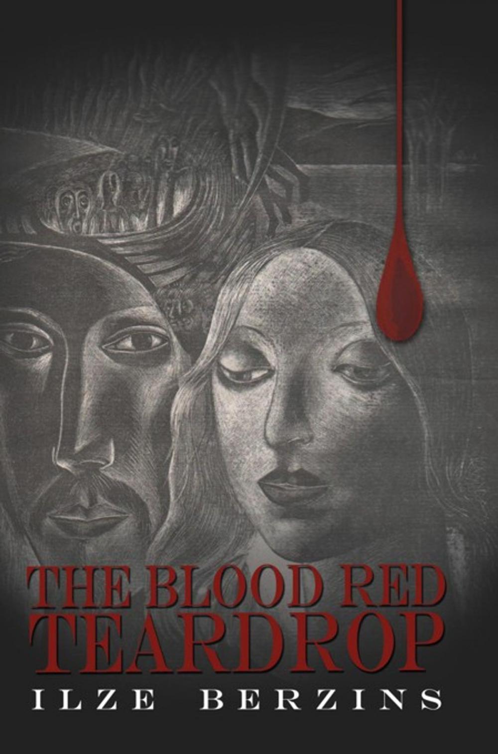 Big bigCover of The Blood Red Teardrop