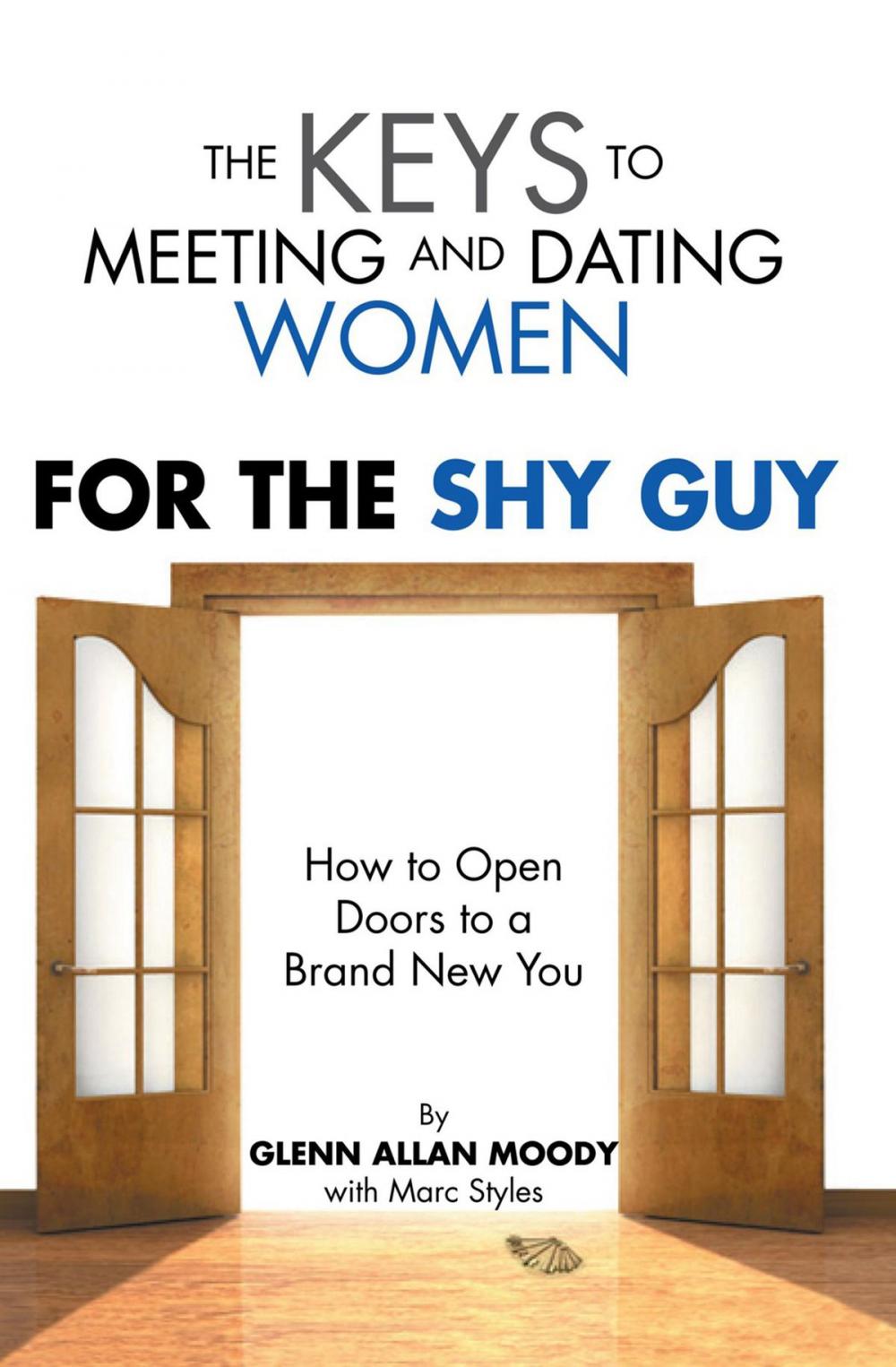 Big bigCover of The Keys to Meeting and Dating Women