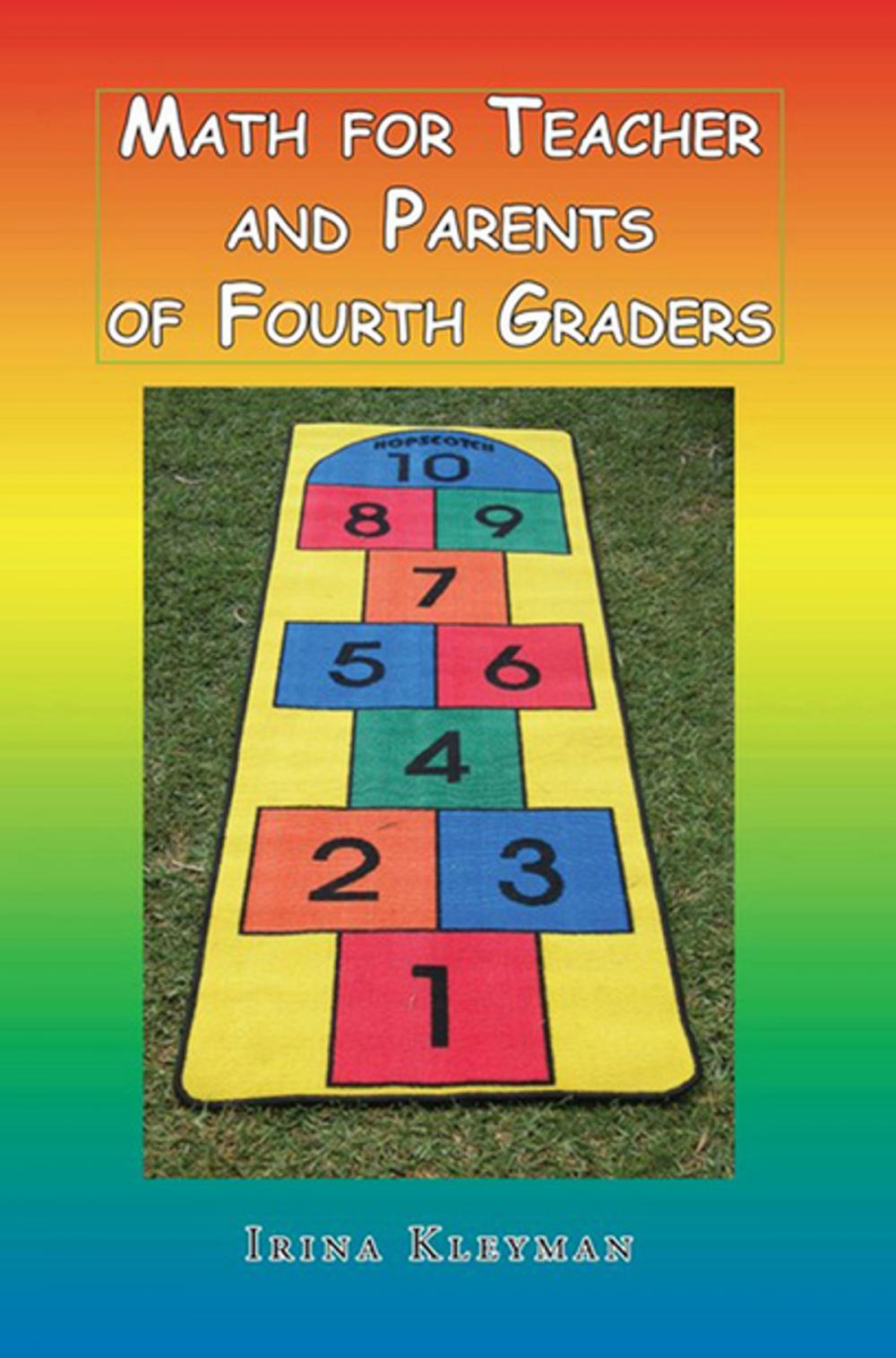 Big bigCover of Math for Teacher and Parents of Fourth Graders 2012