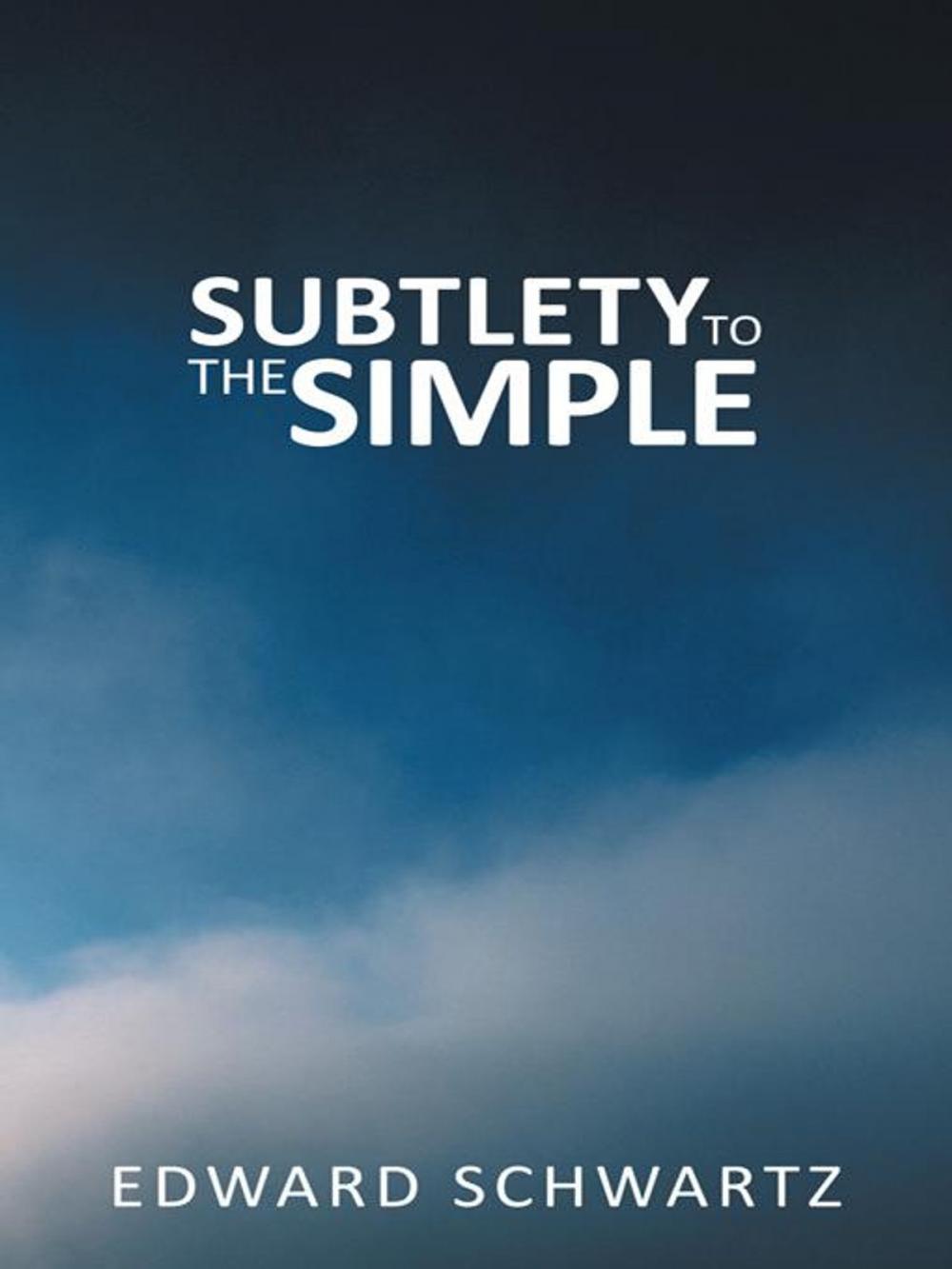 Big bigCover of Subtlety to the Simple