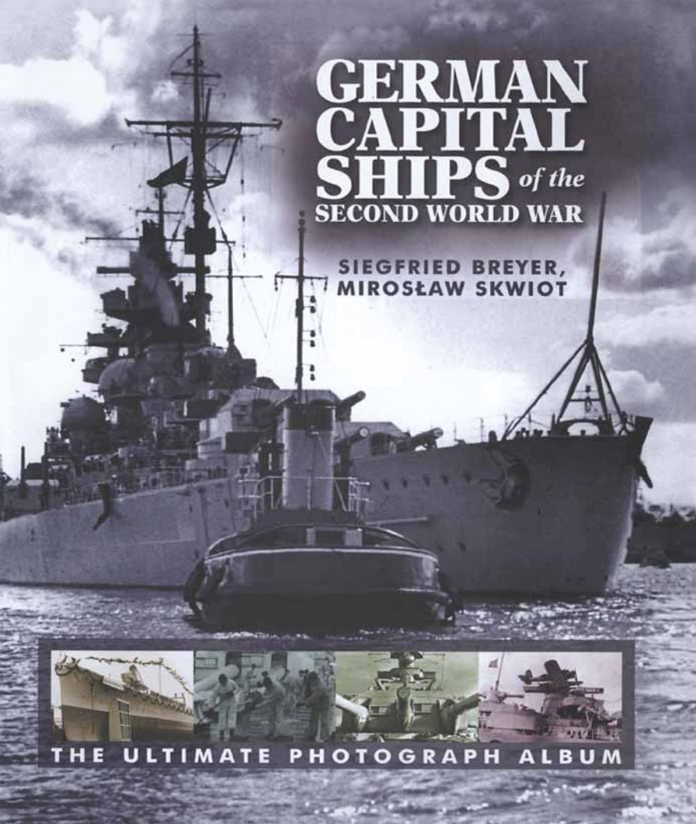 Big bigCover of German Capital Ships of the Second World War