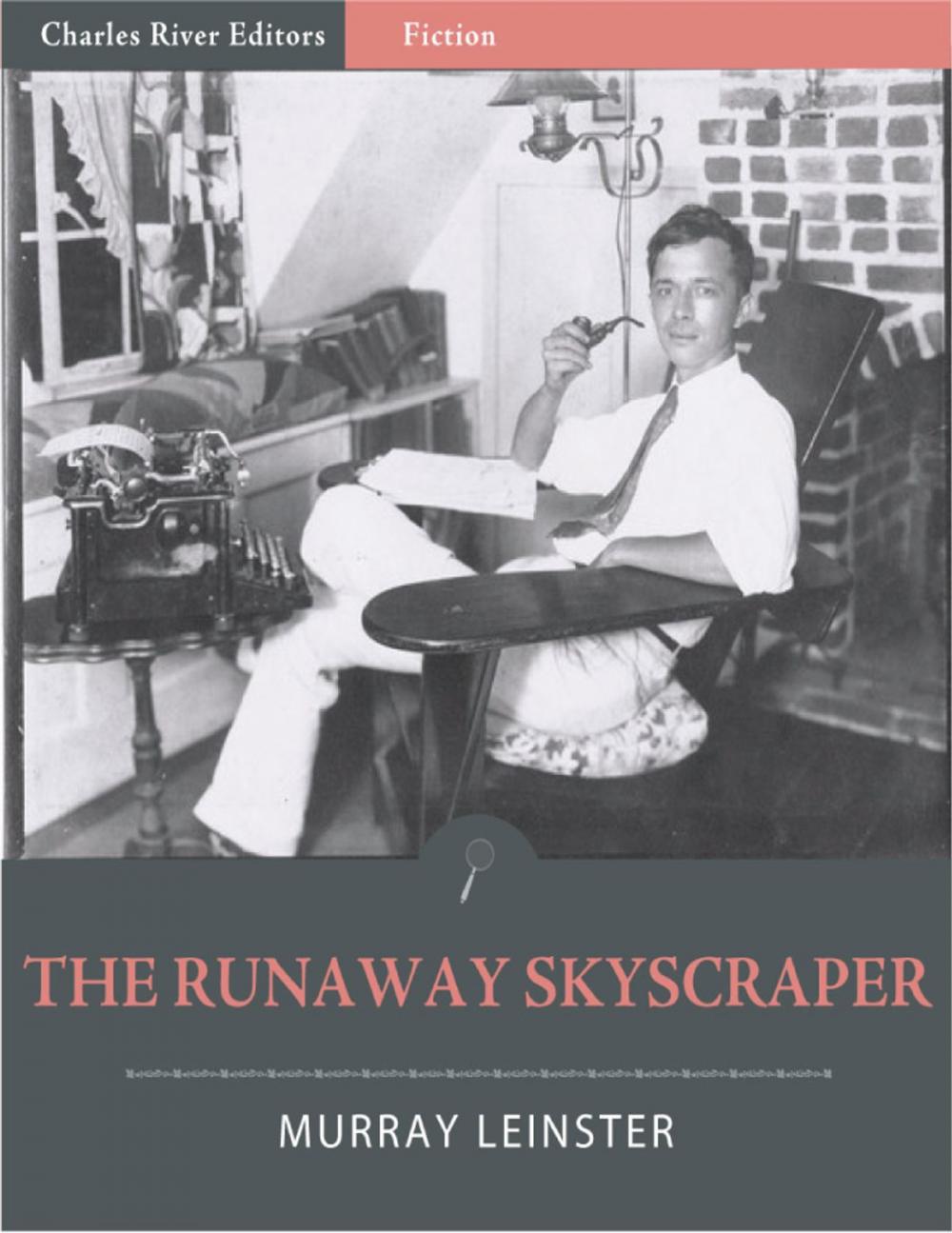 Big bigCover of The Runaway Skyscraper (Illustrated)