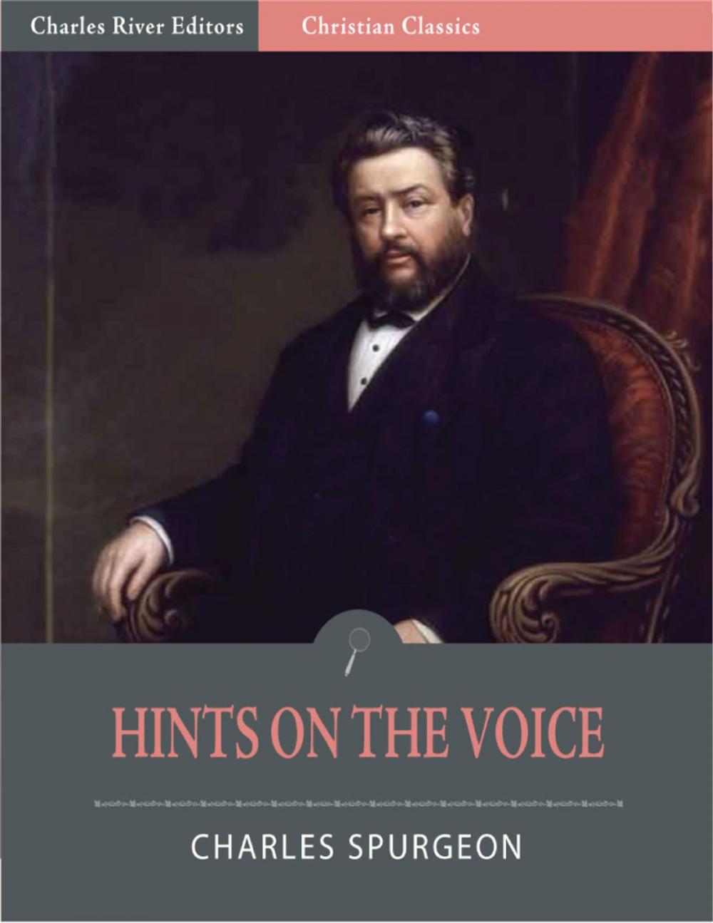 Big bigCover of Hints on the Voice: For Young Preachers (Illustrated Edition)