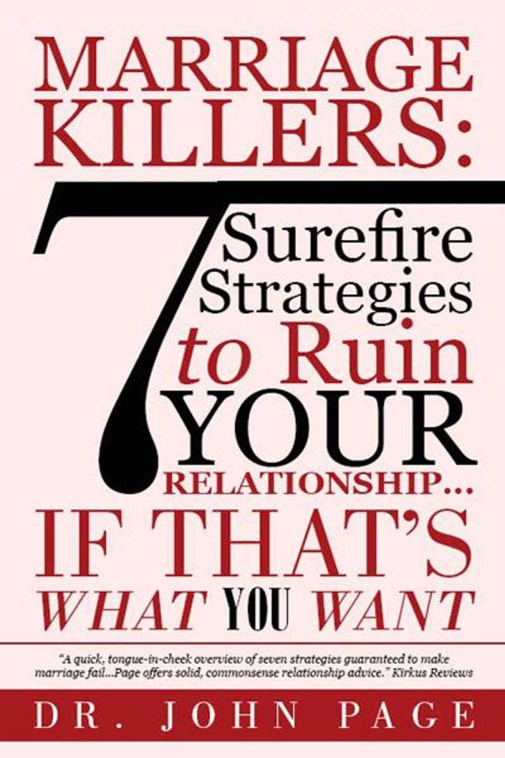 Big bigCover of Marriage Killers: 7 Surefire Strategies to Ruin Your Relationship...If That's What You Want