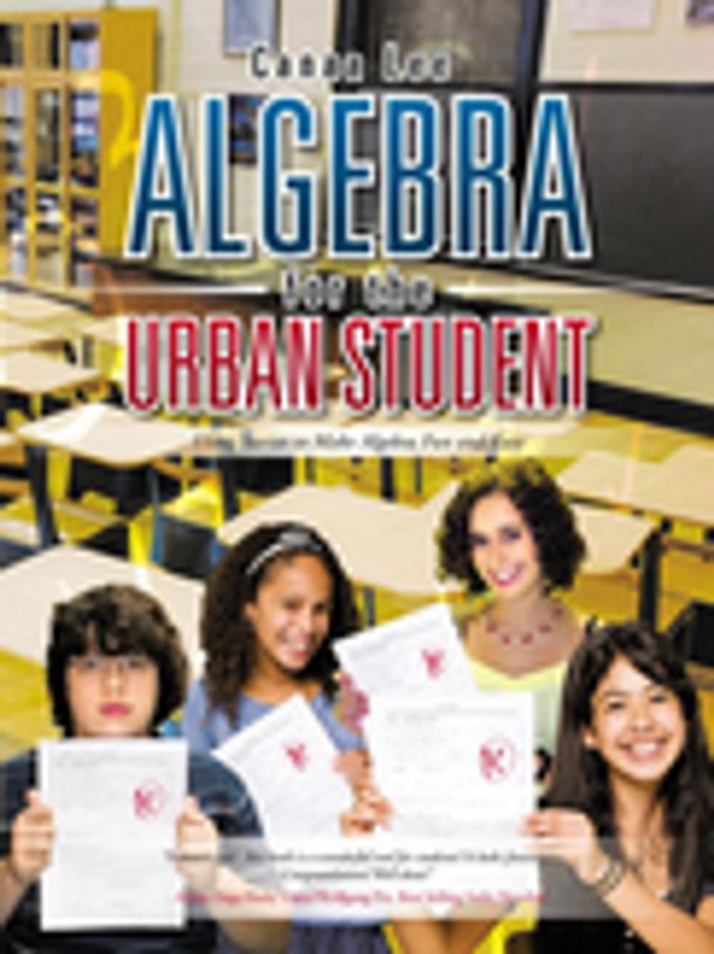 Big bigCover of Algebra for the Urban Student